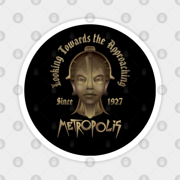 Metropolis - Looking towards the Future Magnet by Graphic Duster